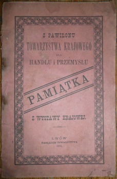 Sokołowski-Pamiątka z Wystawy Krajowej Lwów 1894